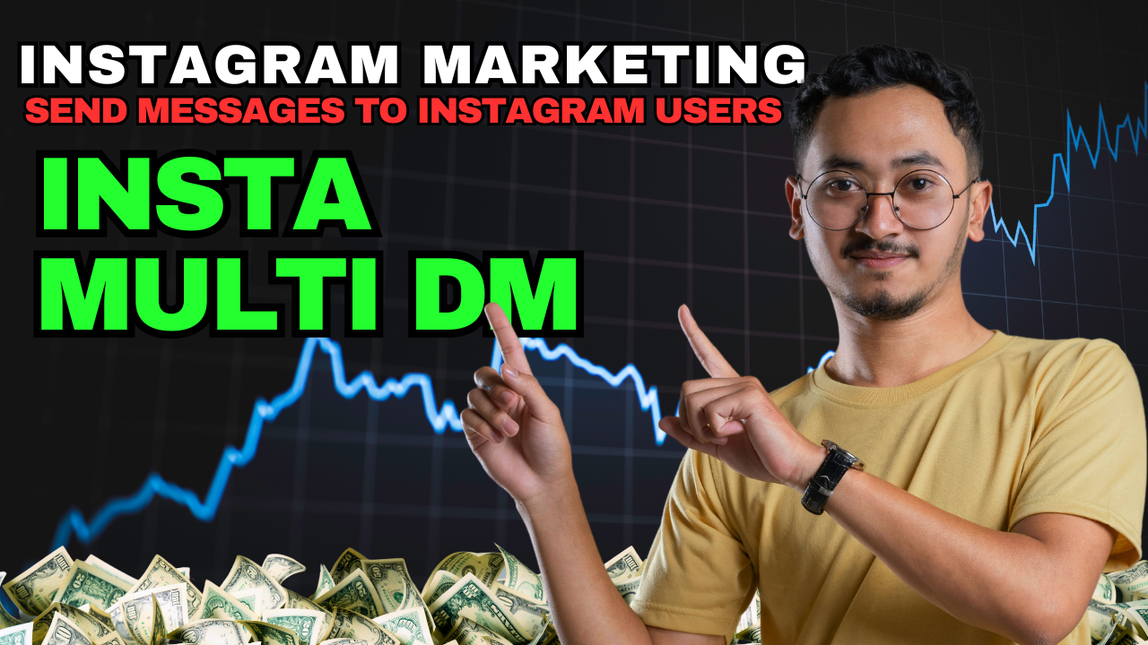 Insta Multi DM – Instagram Auto DM Sender, Followers & Following Extractor by Bhakkar Soft Pakistan